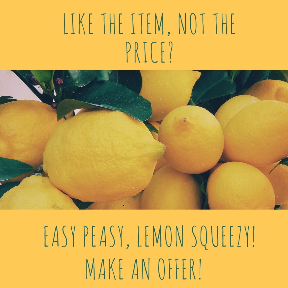 Reasonable offers are welcomed and accepted!